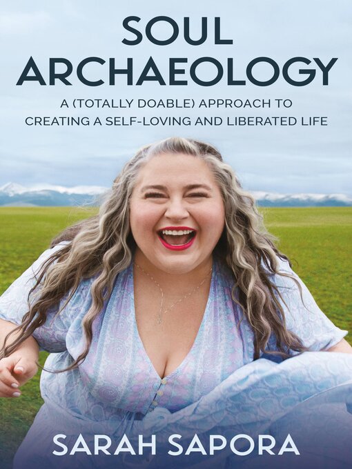 Title details for Soul Archaeology by Sarah Sapora - Wait list